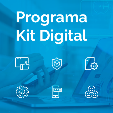 ¿Qué es el Programa Kit Digital? - CIC es Agente Digitalizador